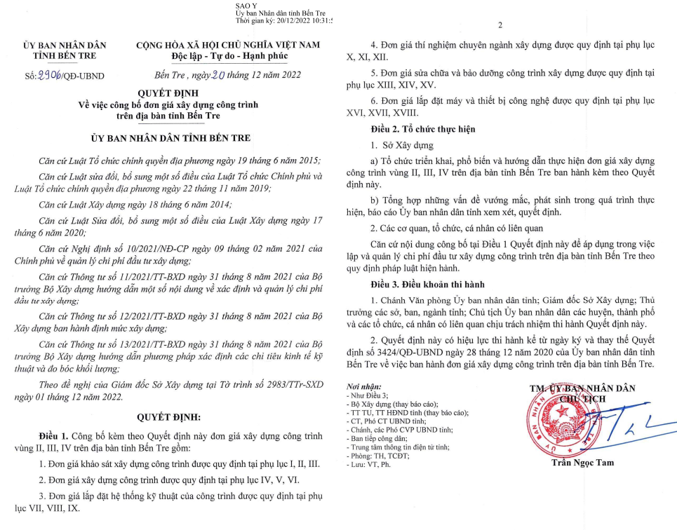 Ngày 20 thang 12 năm 2022 Ủy ban nhân dân tỉnh Bến Tre ban hành Quyết định số 2906/QĐ-UBND; công bố đơn giá xây dựng công trình trên địa bàn tỉnh Bến Tre